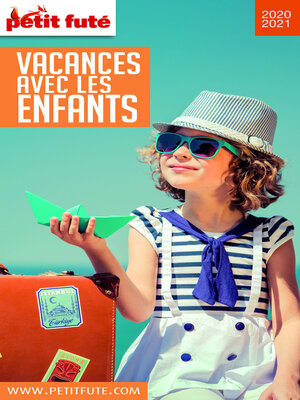 cover image of VACANCES AVEC LES ENFANTS 2020 Petit Futé